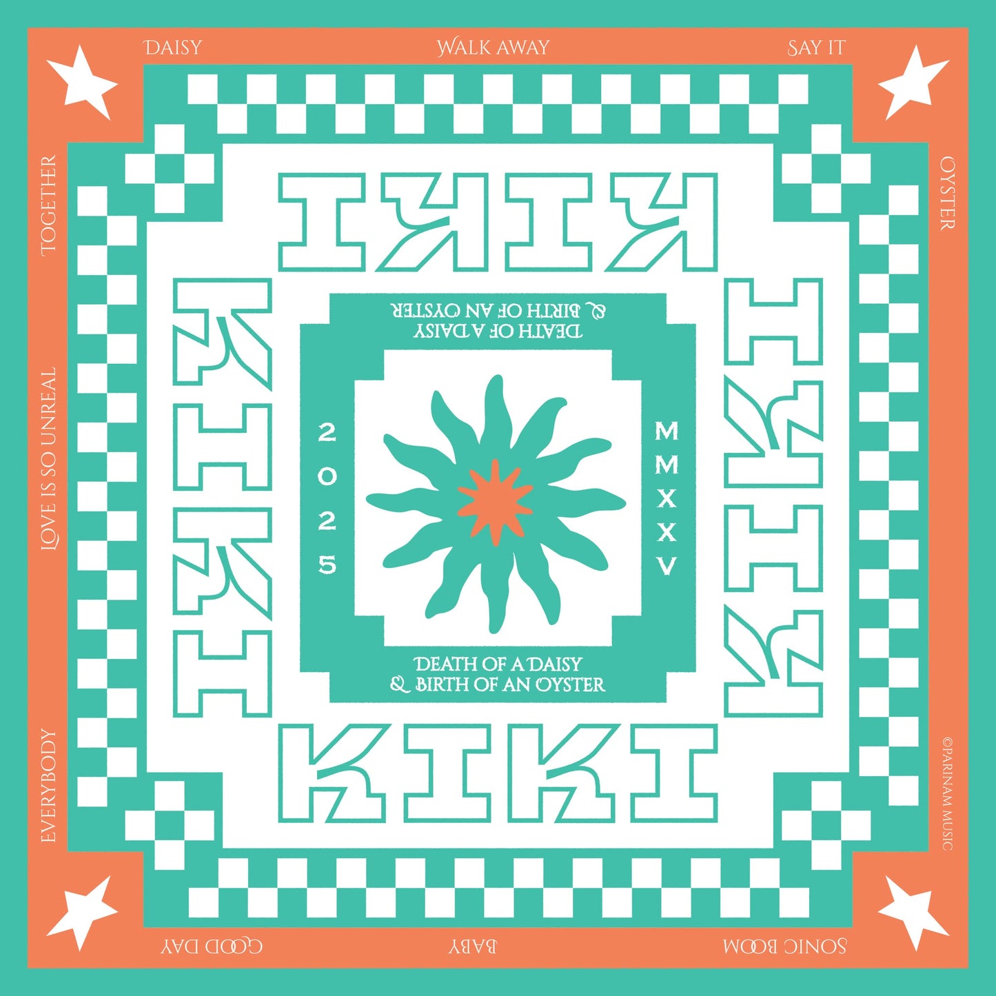 KIKI BANDANA - album DEATH OF A DAISY & BIRTH OF AN OYSTER (2025)